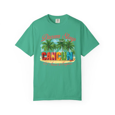 Cancun Mexico Dream Stay T-shirt